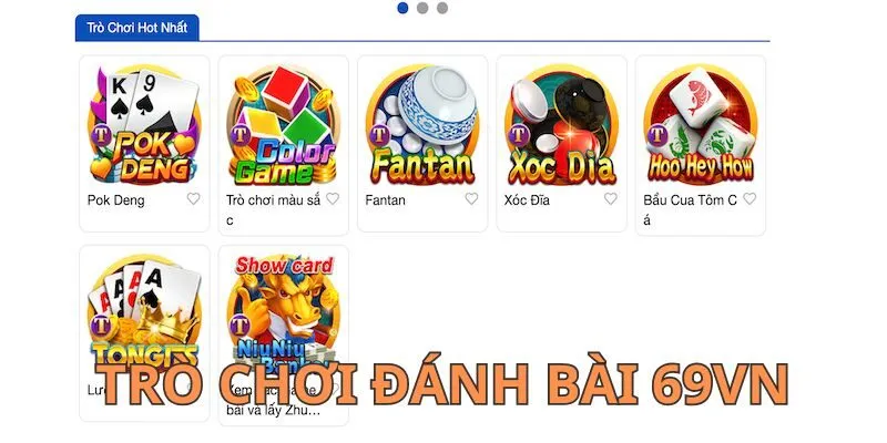 Nhiều sảnh và trò chơi đánh bài tại 69VN